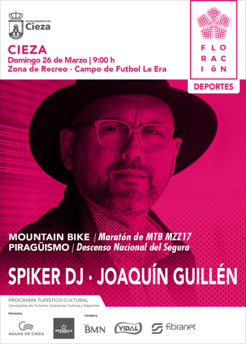 Spiker DJ · Joaquín Guillén · Cieza Festival